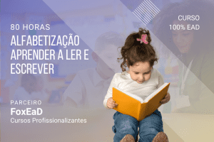 Alfabetização Aprender a Ler e Escrever - 80 horas