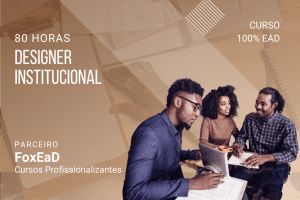 Designer Institucional - 80 horas