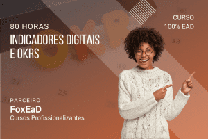 Indicadores Digitais e OKRs - 80 horas