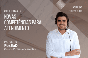 Novas Competências para Atendimento - 80 horas